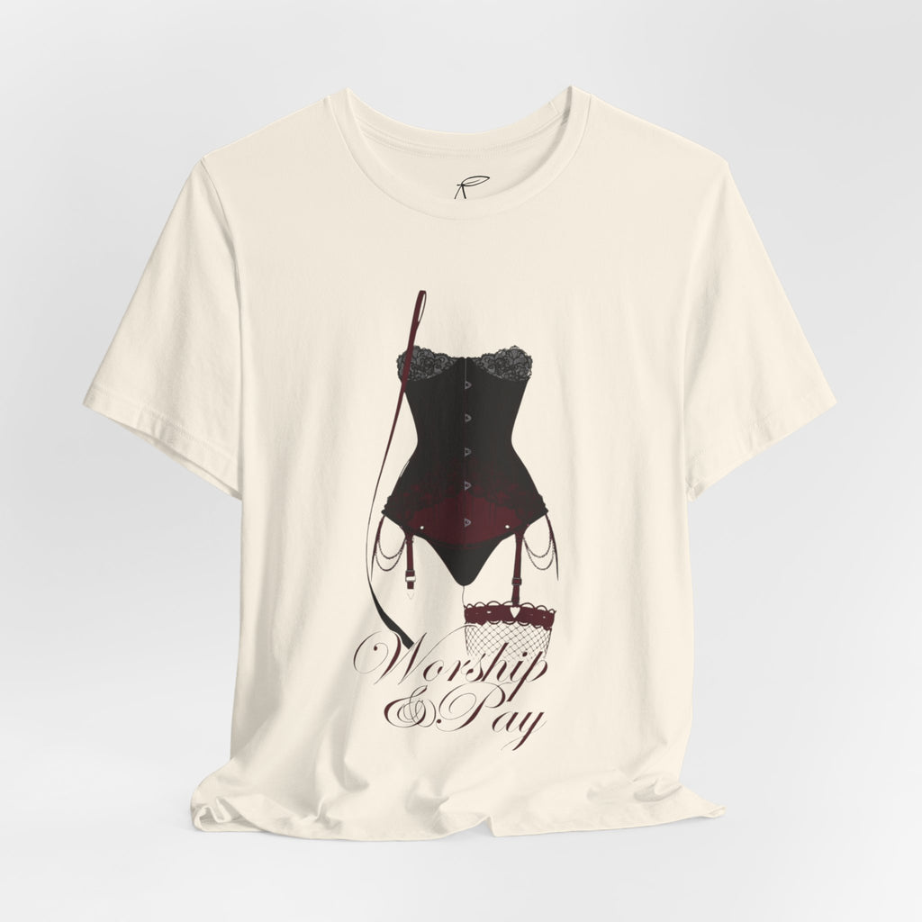 Worship & Pay Tee