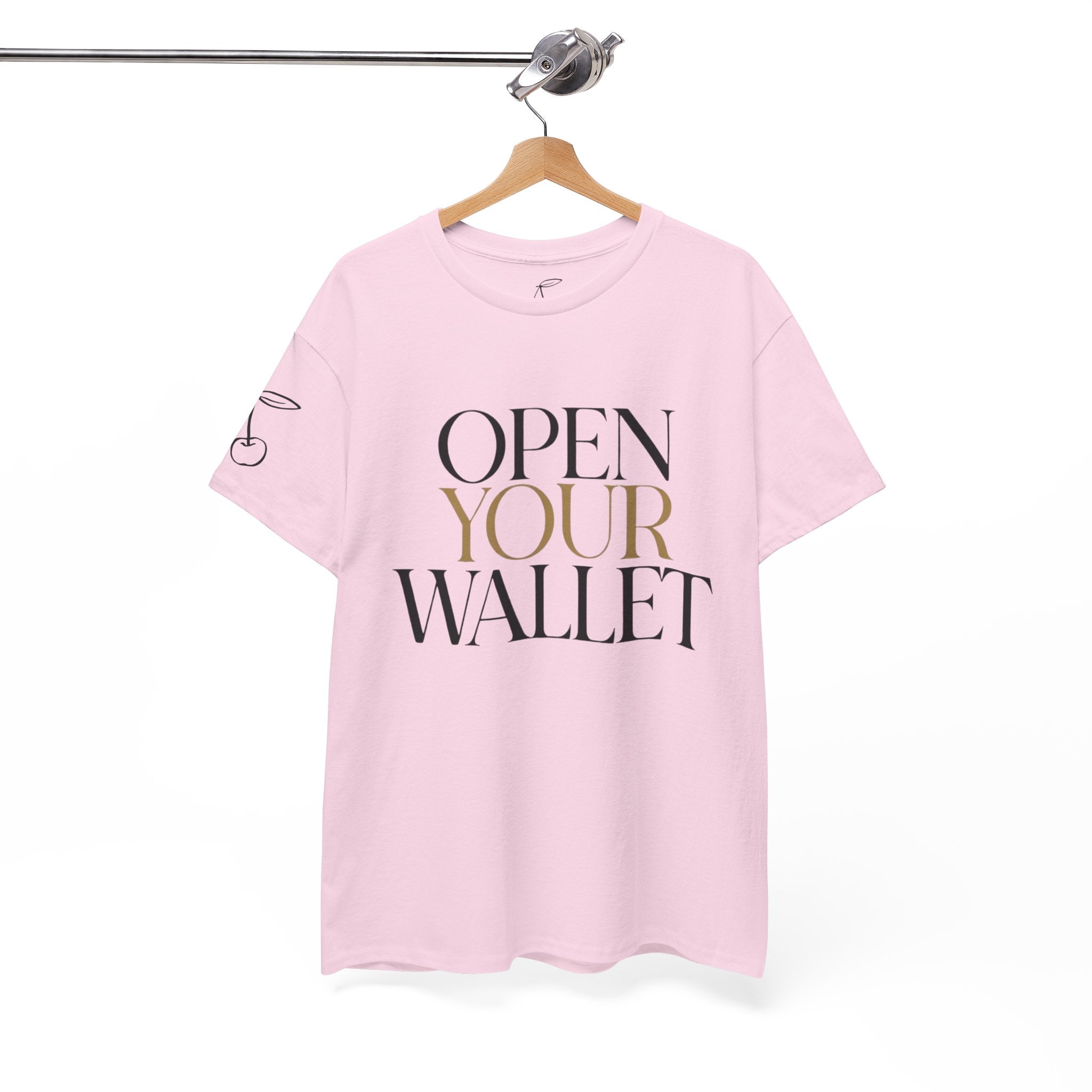 Wallet Open Your Wallet Tee