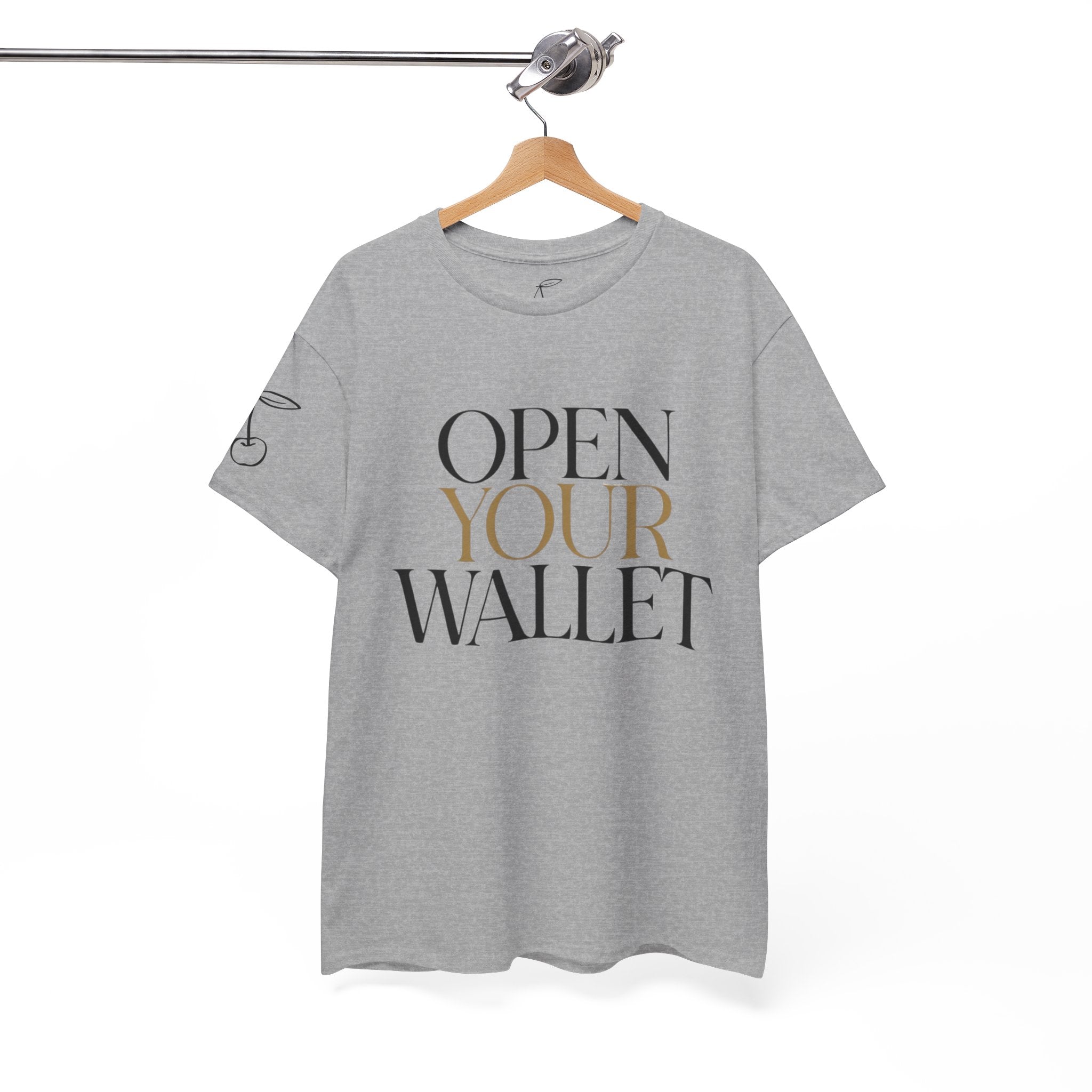 Wallet Open Your Wallet Tee