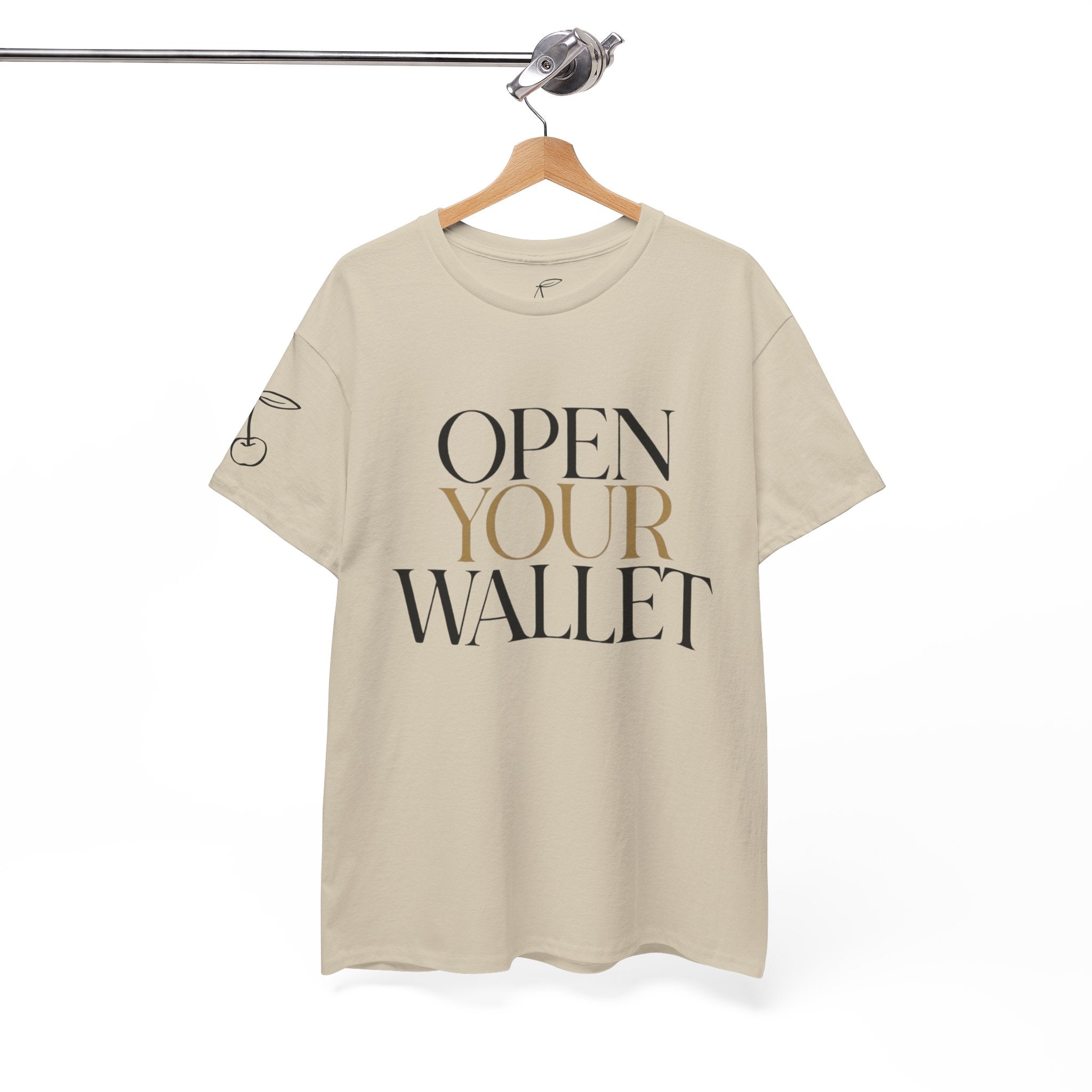 Wallet Open Your Wallet Tee