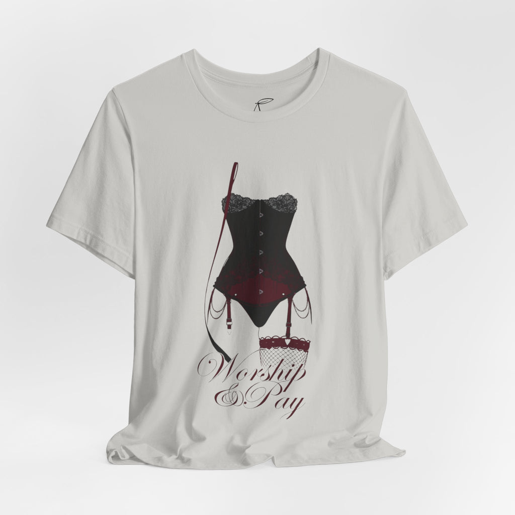 Worship & Pay Tee