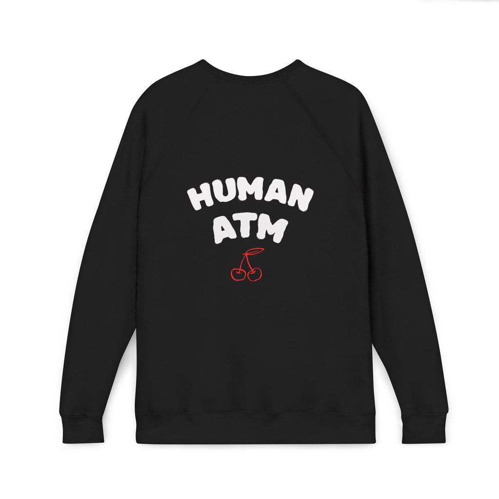 Human ATM Sweatshirt