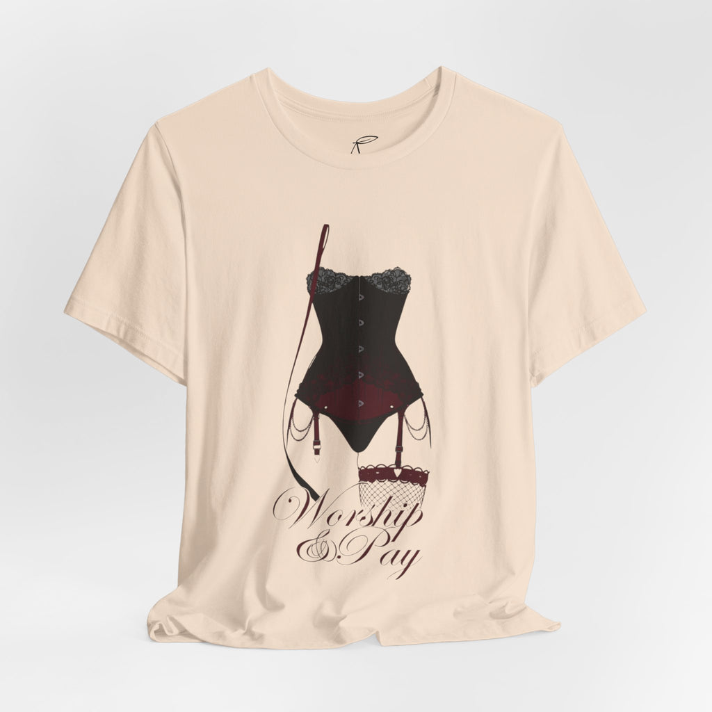Worship & Pay Tee